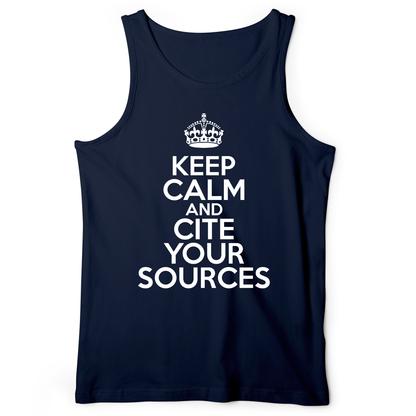 Keep Calm And Cite Your Sources Tank