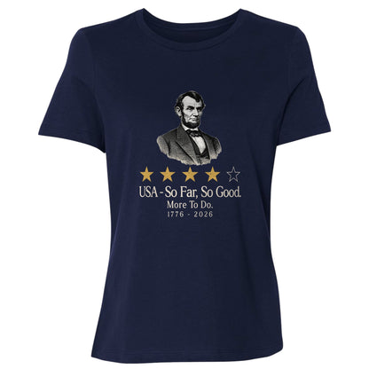 Abe So Far So Good Women's T-Shirt