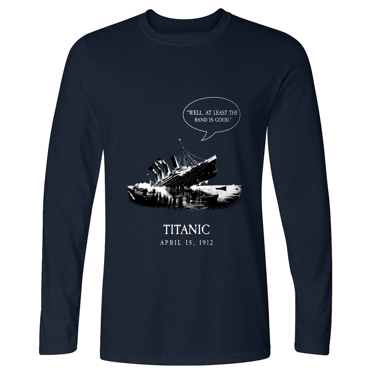 Band's Good Long Sleeve T-Shirt