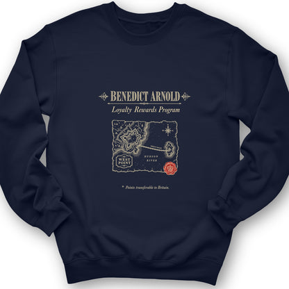 Benedict Arnold Loyalty Rewards Program Sweatshirt