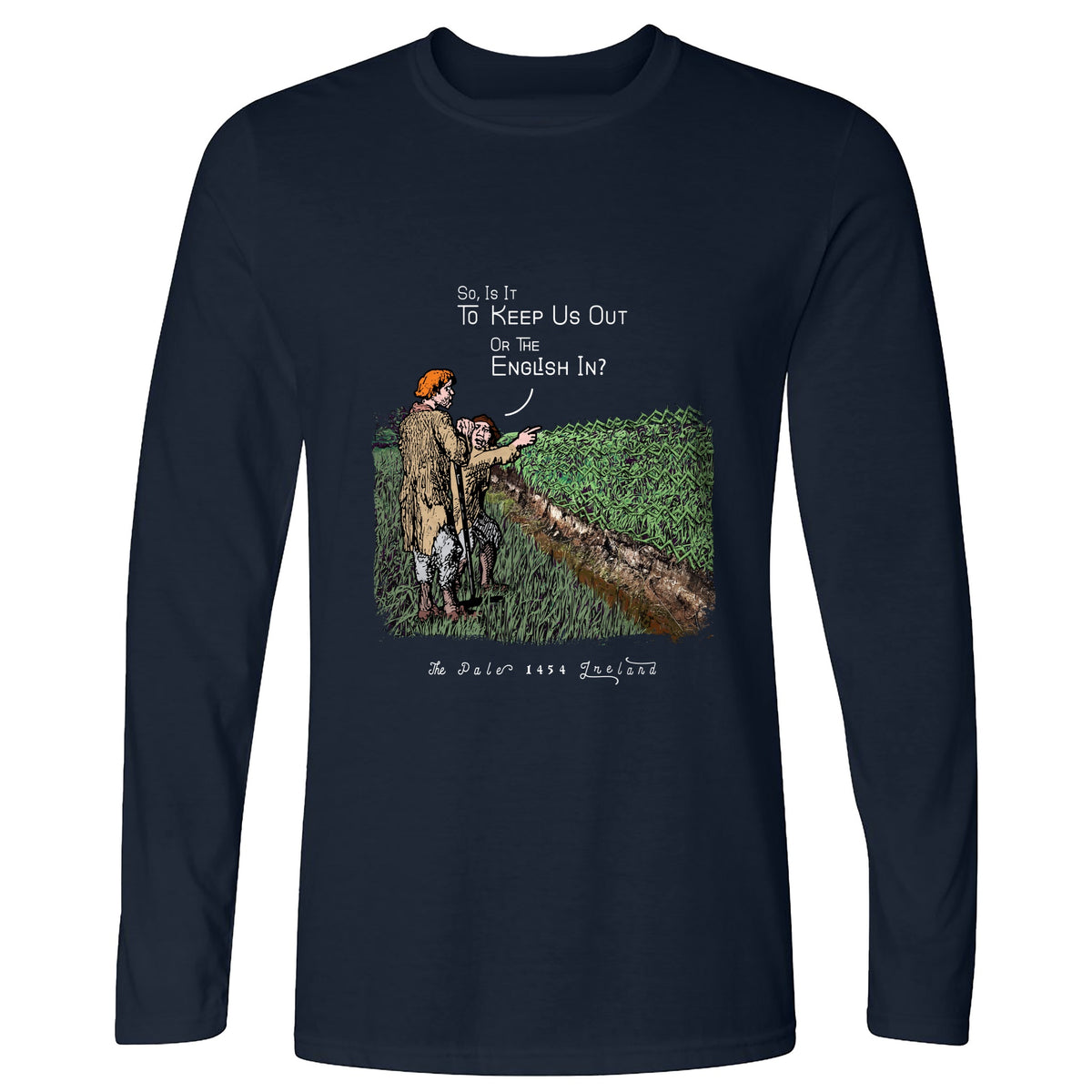 Beyond The Pale Long Sleeve T-Shirt