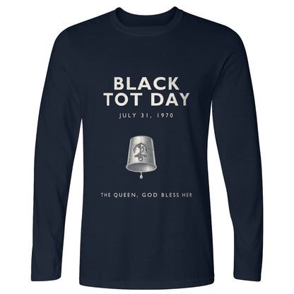 Black Tot Day Long Sleeve T-Shirt