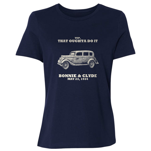 Bonnie and Clyde - That Oughta Do It Women's T-Shirt