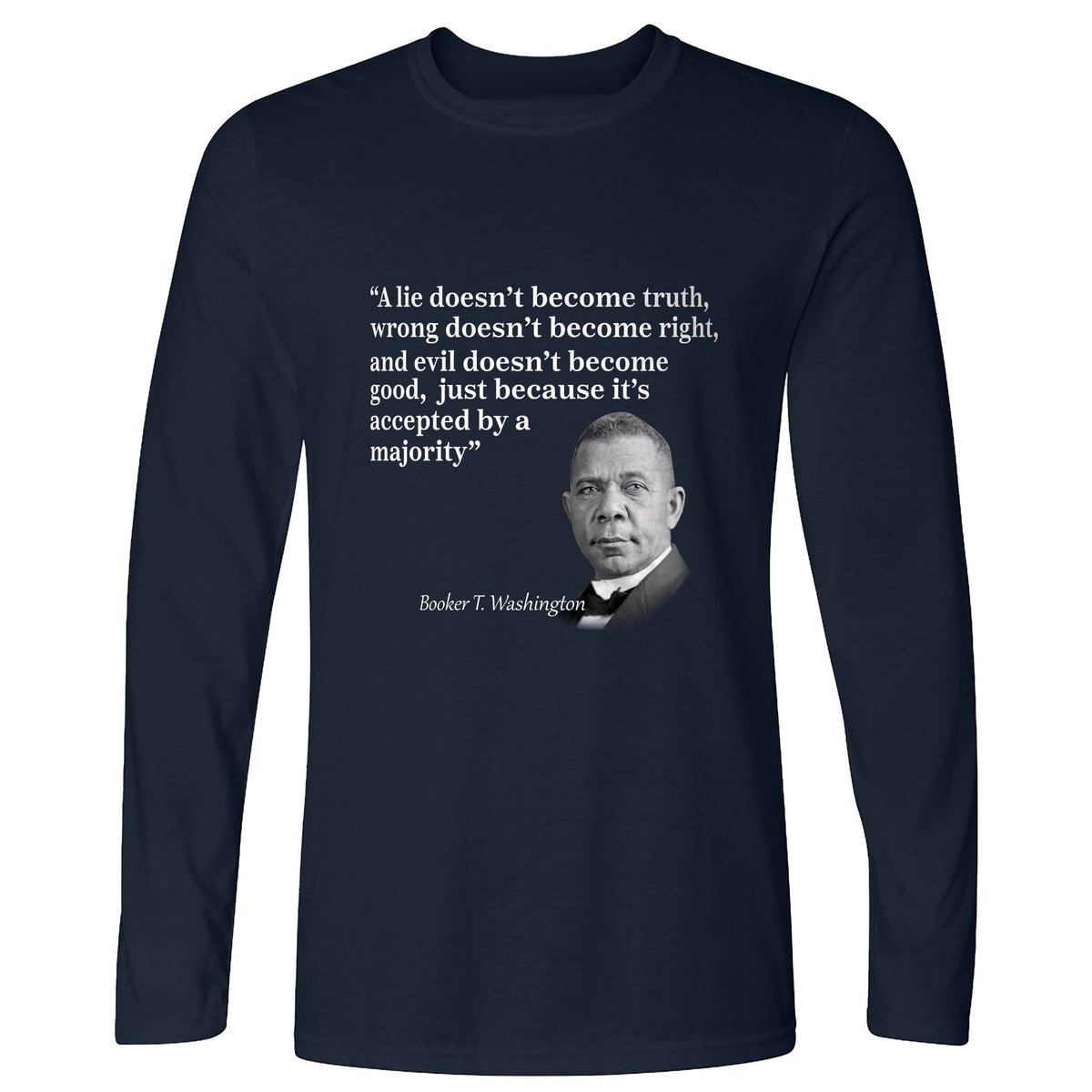 Booker T Washington Long Sleeve T-Shirt