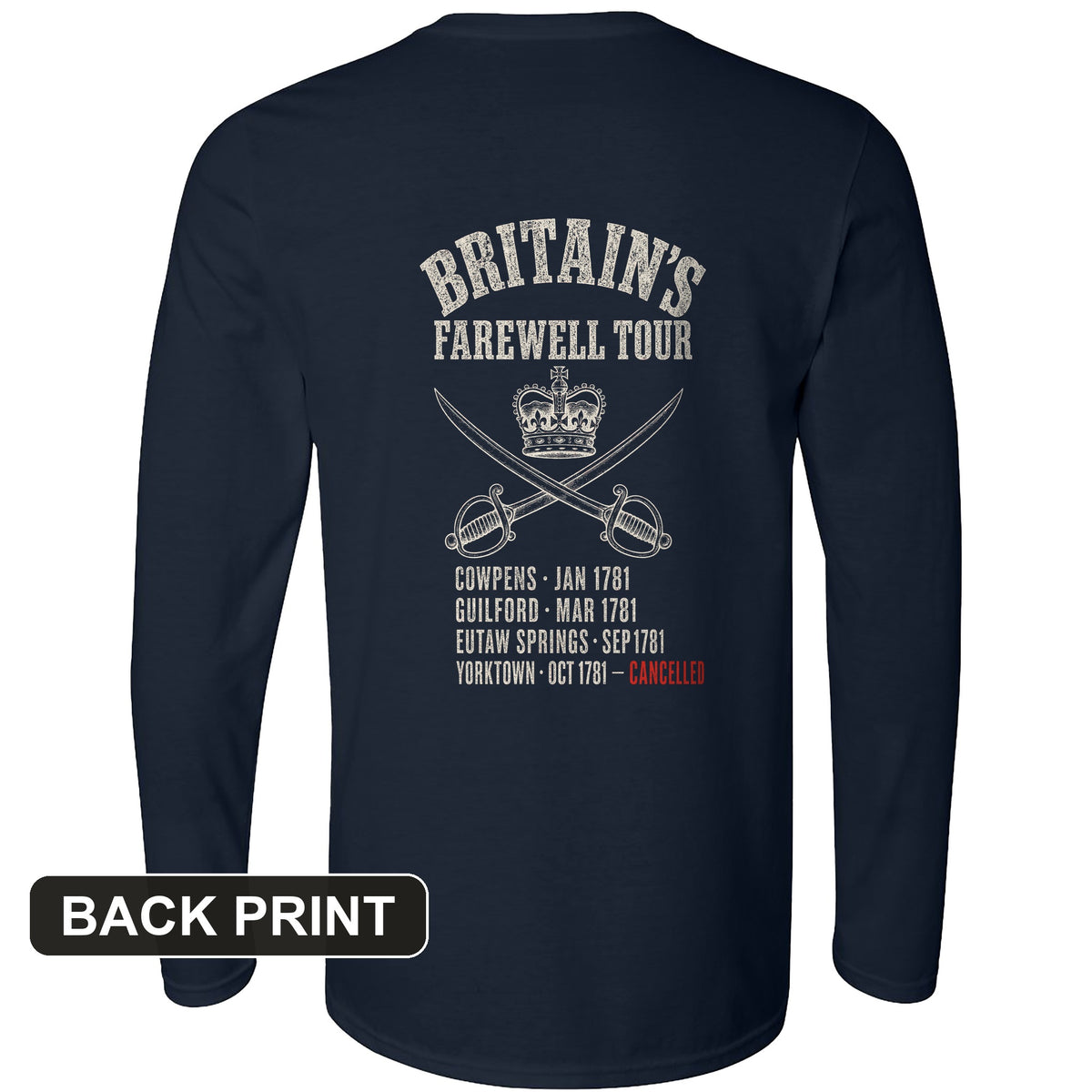 Britain's Farewell Tour Back Print Long Sleeve T-Shirt