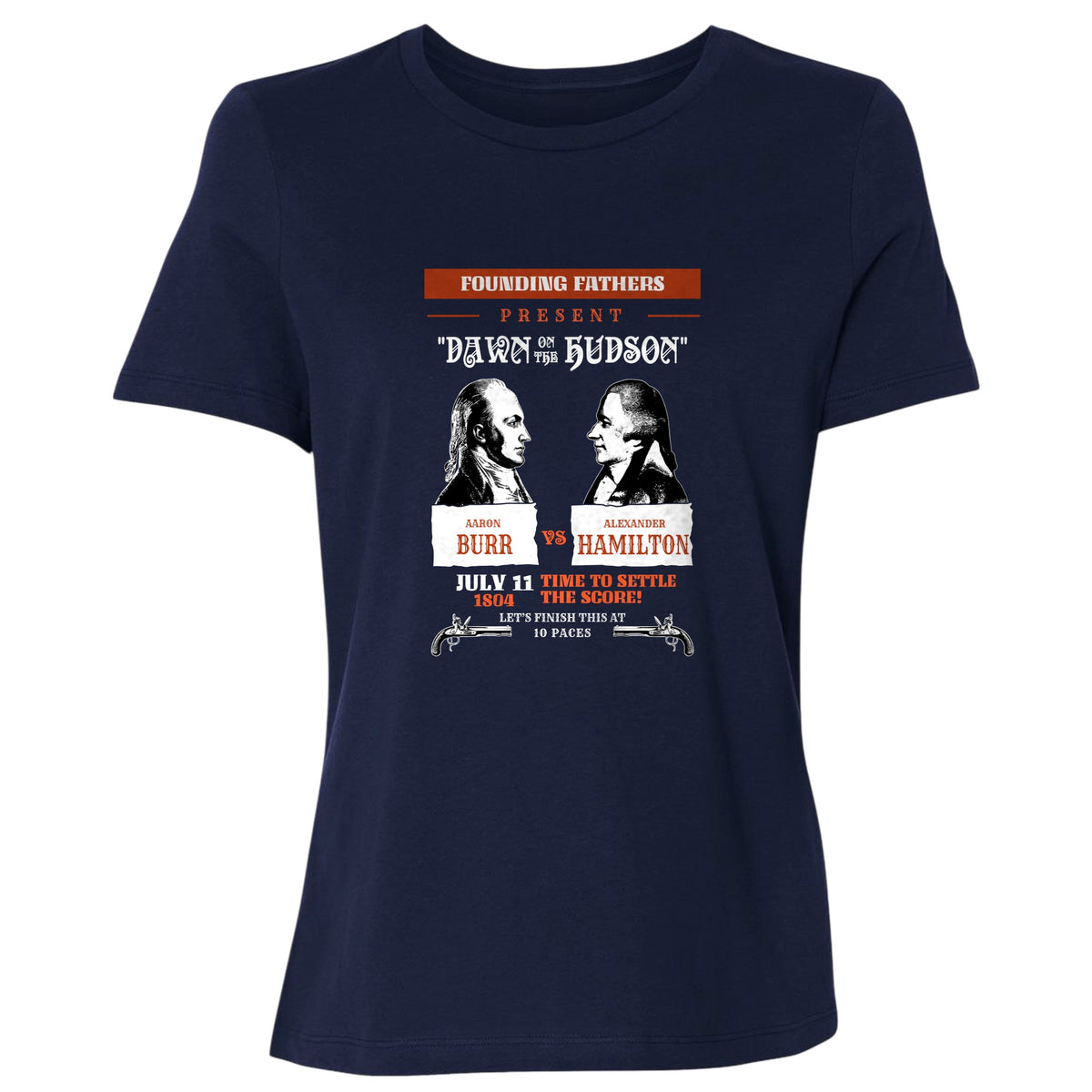 Burr vs Hamilton Women's T-Shirt