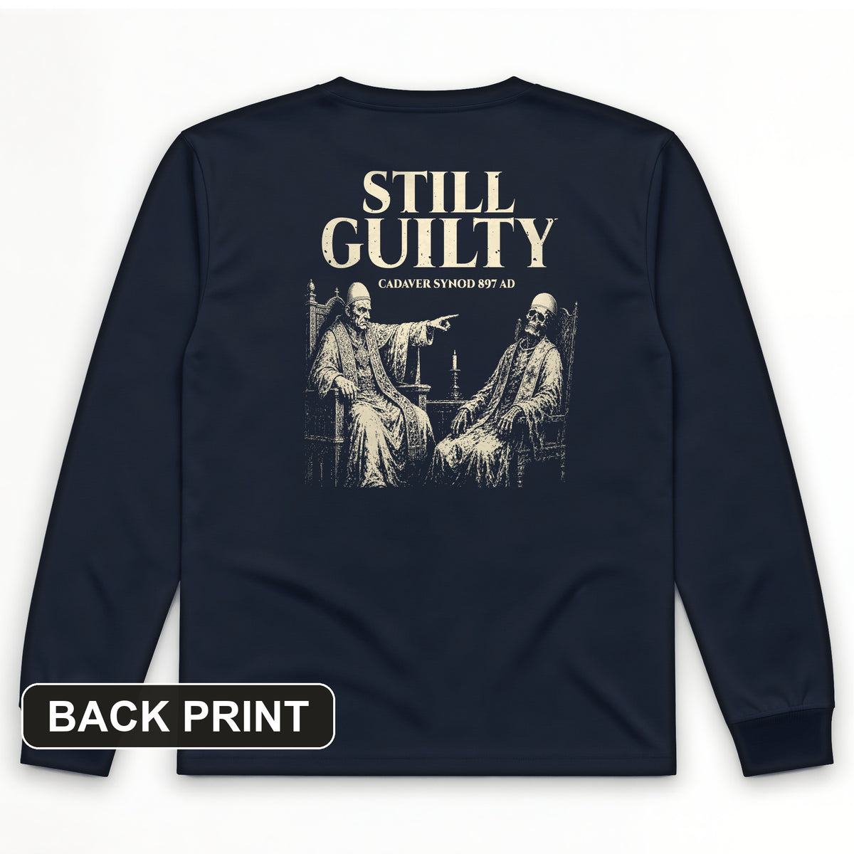 Cadaver Synod Back Print Long Sleeve T-Shirt