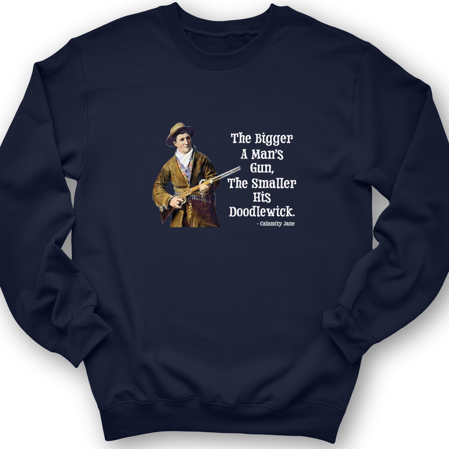 Calamity Jane Crewneck