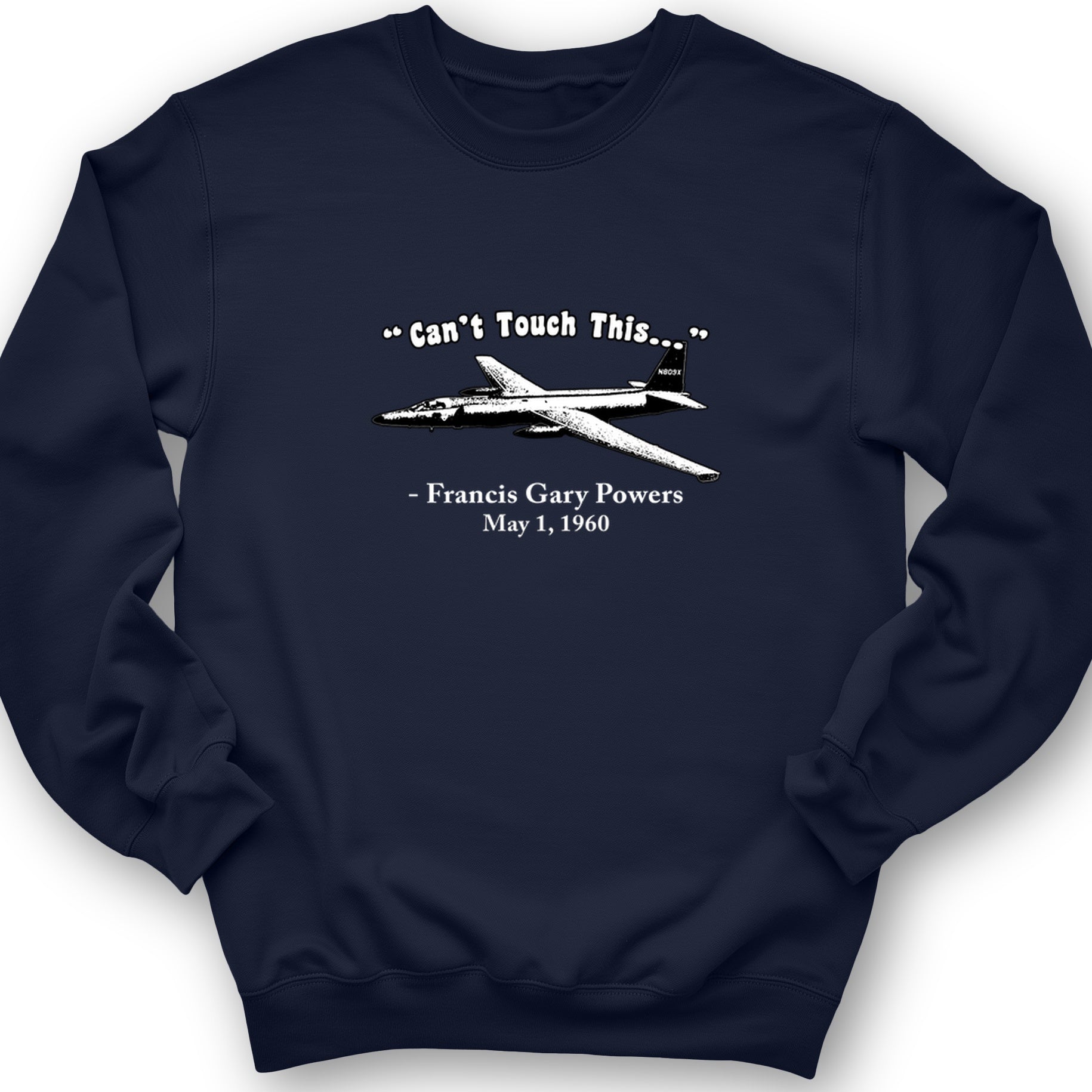 Can't Touch This Crewneck