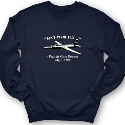 Can't Touch This Crewneck