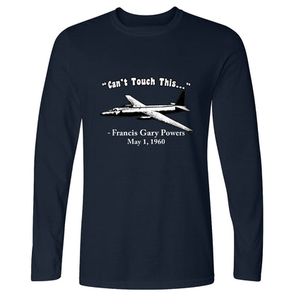 Can't Touch This Long Sleeve T-Shirt