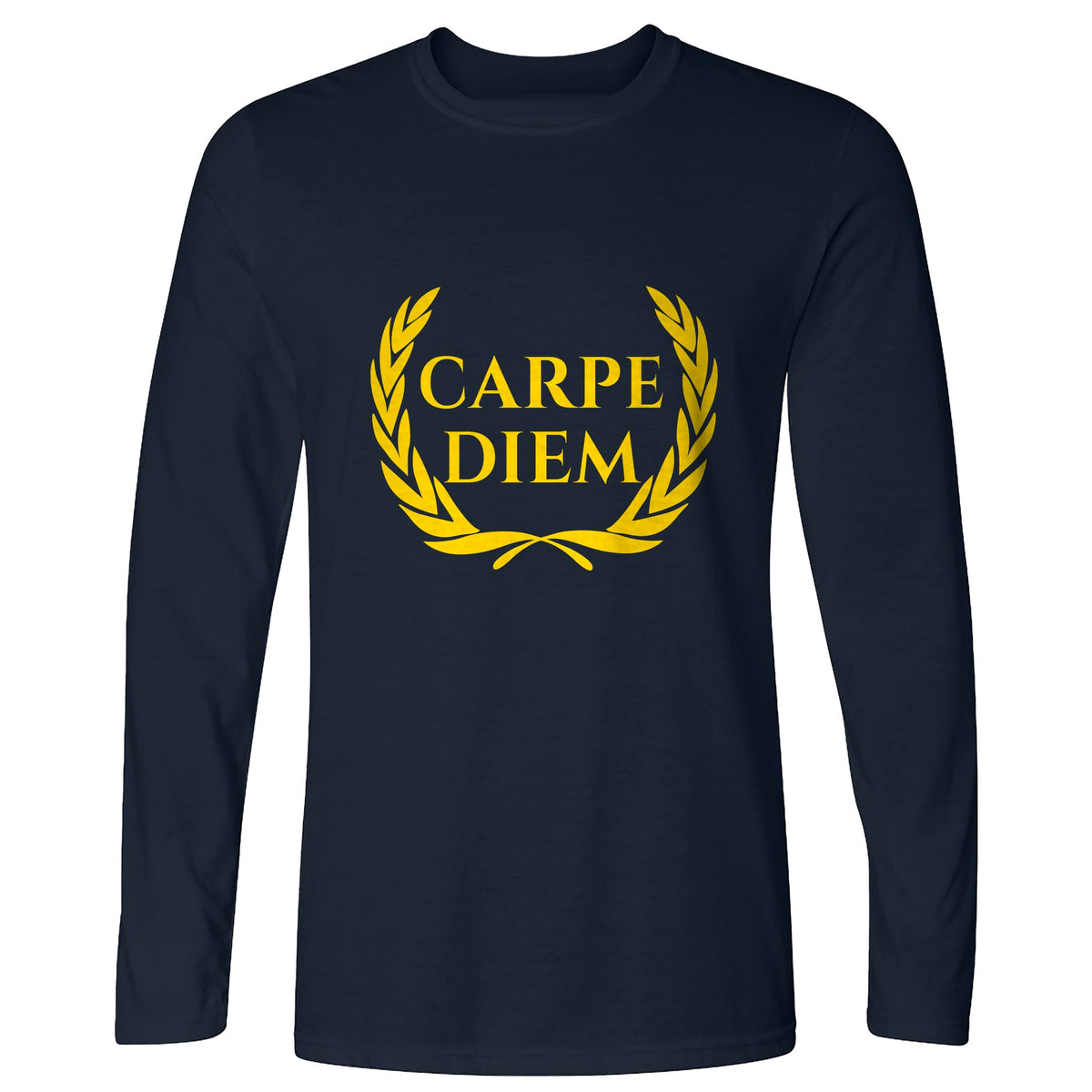 Carpe Diem Long Sleeve T-Shirt