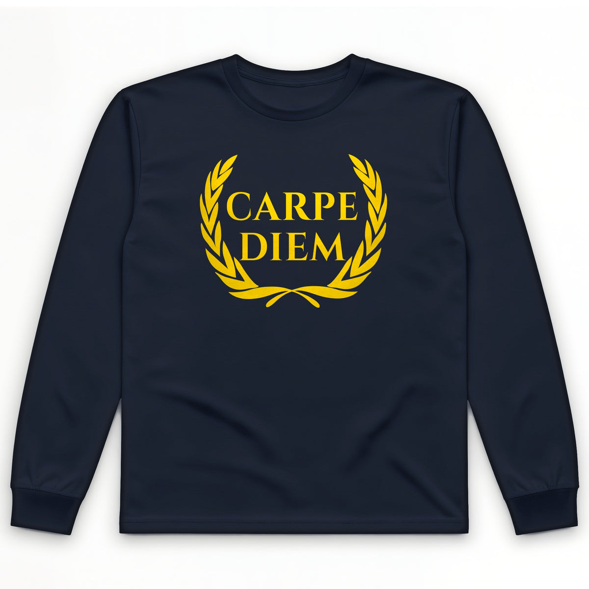Carpe Diem Long Sleeve T-Shirt