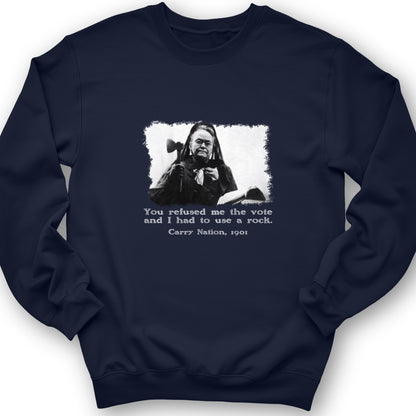 Carry Nation Crewneck