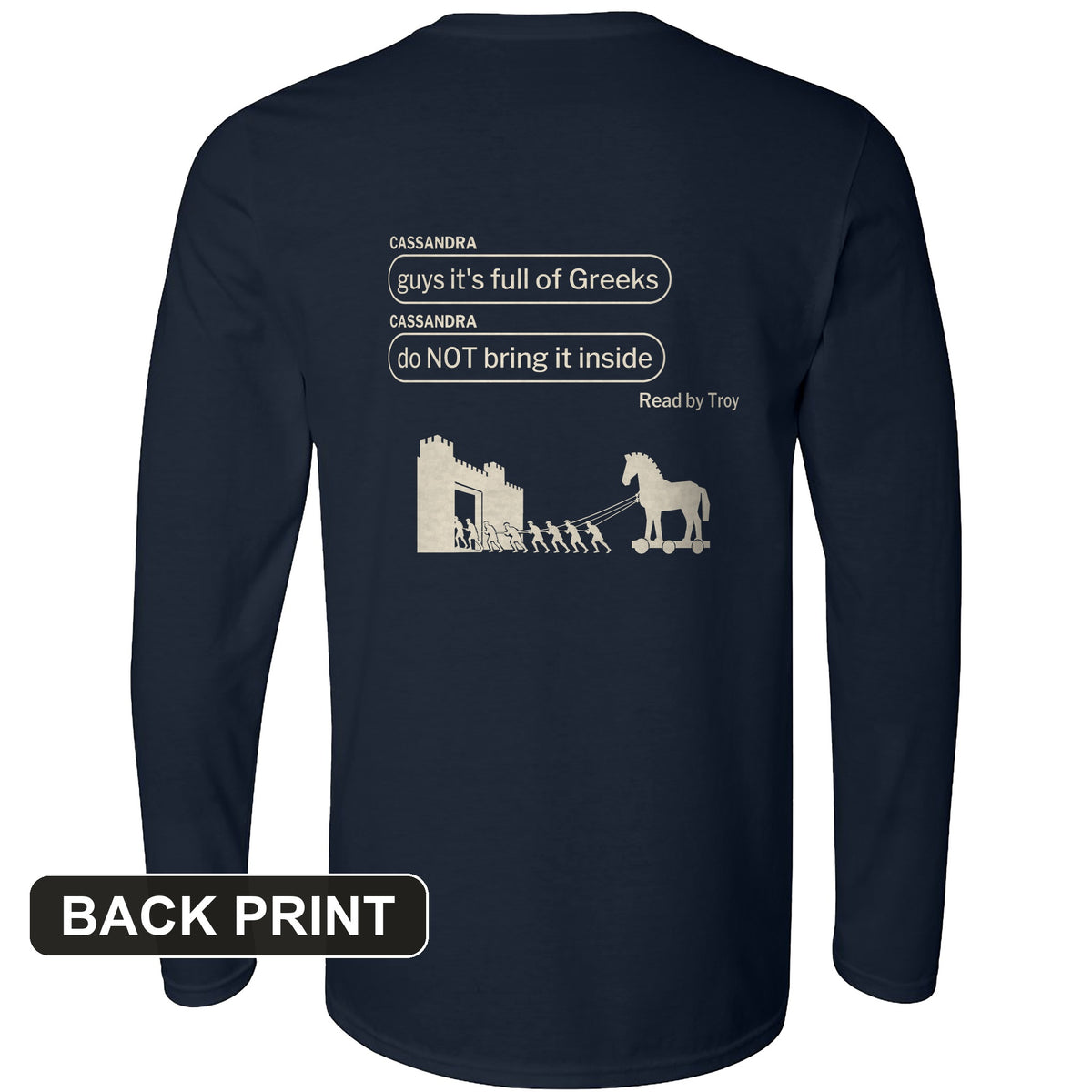 Cassandra Left On Read Back Print Long Sleeve T-Shirt