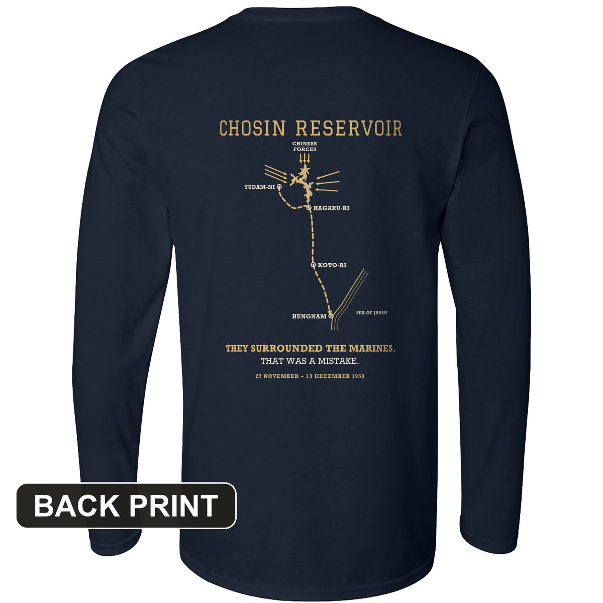 Chosin Reservoir Back Print Long Sleeve T-Shirt