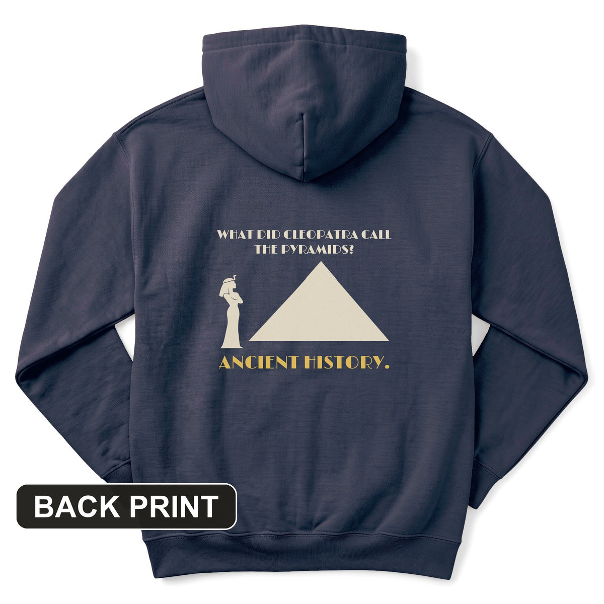 Cleopatra Ancient History Back Print Hoodie