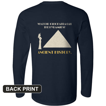 Cleopatra Ancient History Back Print Long Sleeve T-Shirt