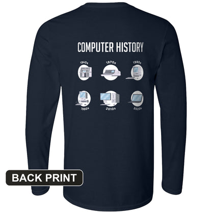 Computer History Back Print Long Sleeve T-Shirt