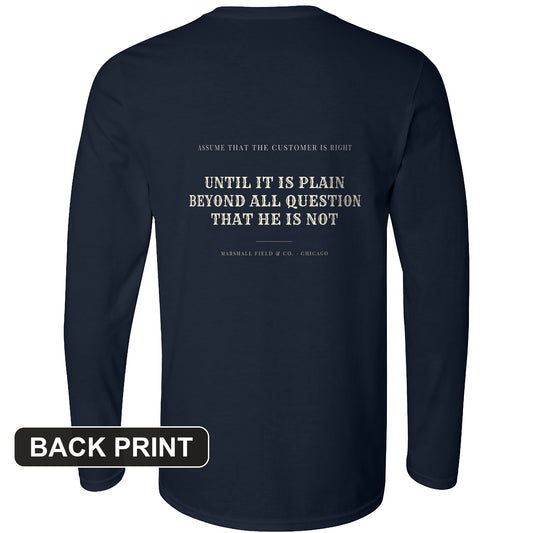 Customer Is Always Right Until Back Print Long Sleeve T-Shirt