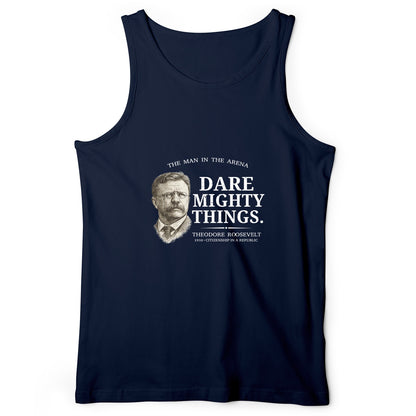 Dare Mighty Things Tank Top