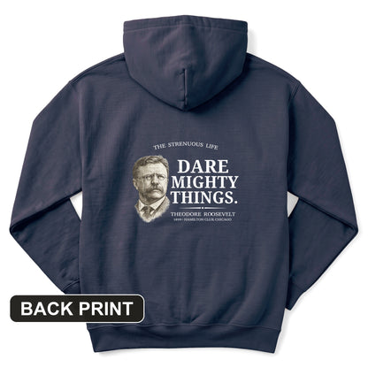 Dare Mighty Things Back Print Hoodie