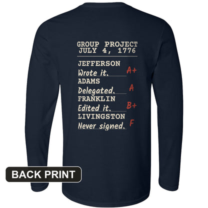 Declaration Of Independence Group Project Back Print Long Sleeve T-Shirt