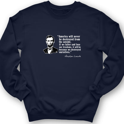 Destroyed Ourselves Lincoln Crewneck