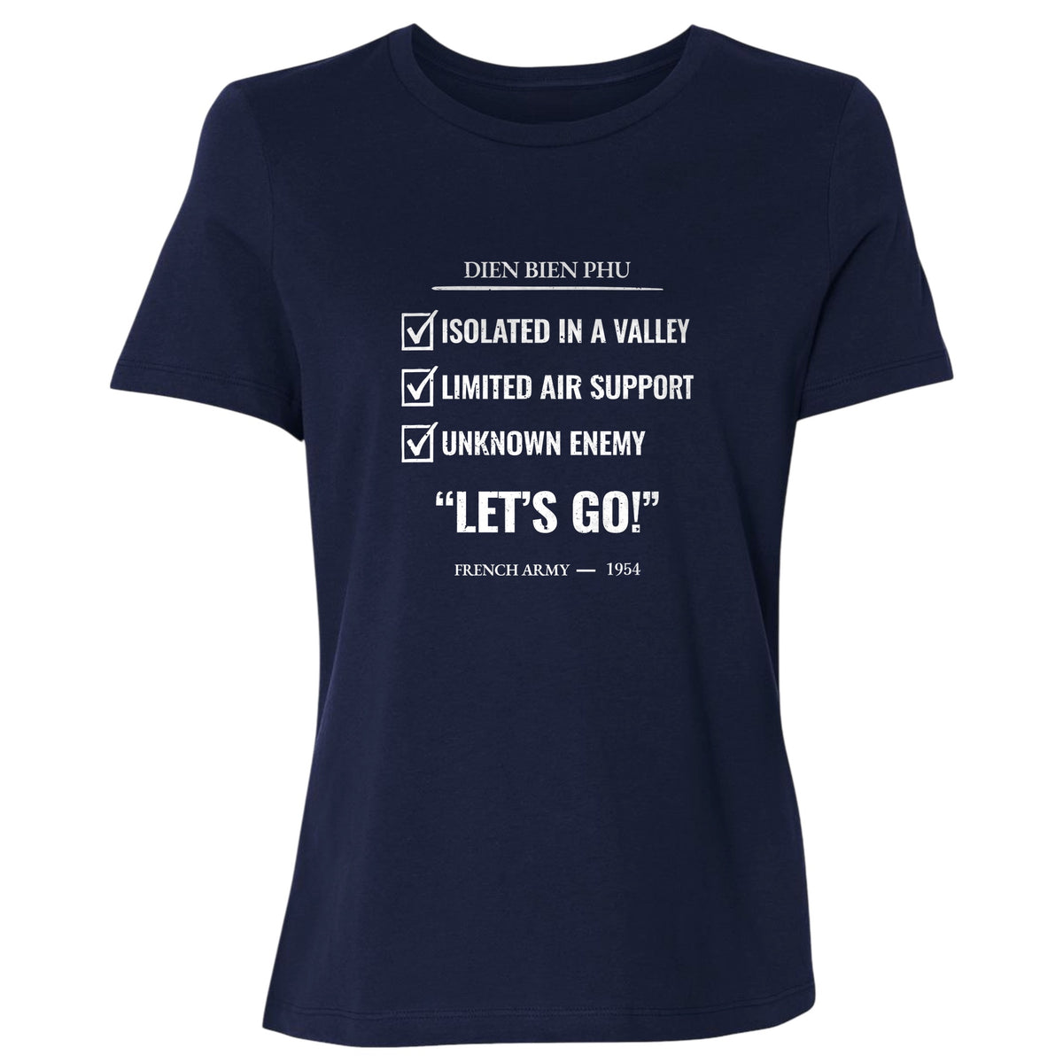 Dien Bien Phu Women's T-Shirt