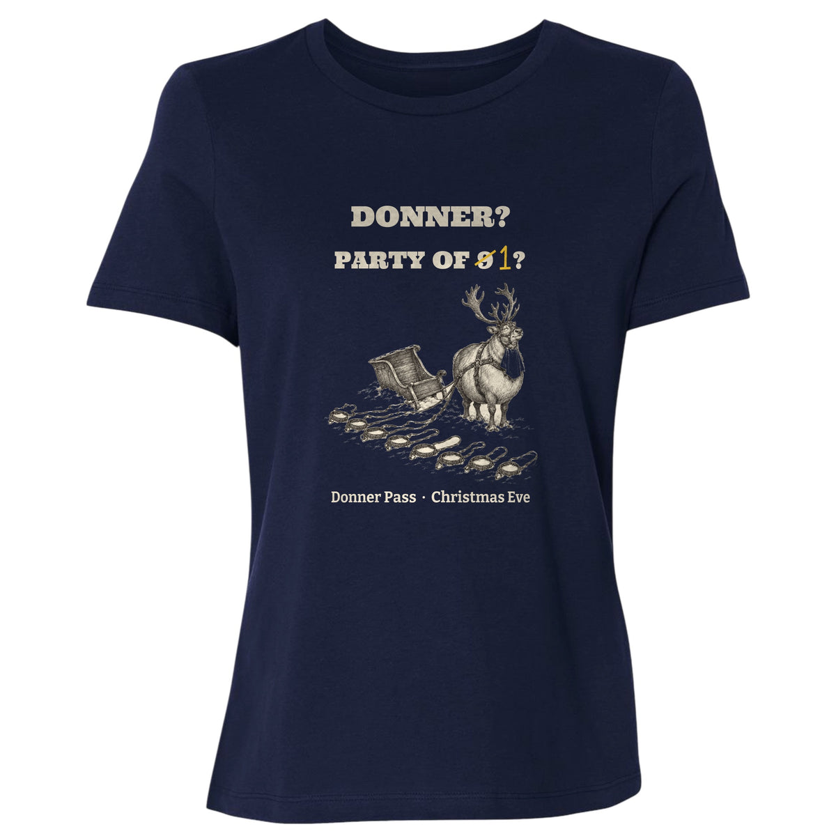 Donner Reindeer Party Of One Women's T-Shirt