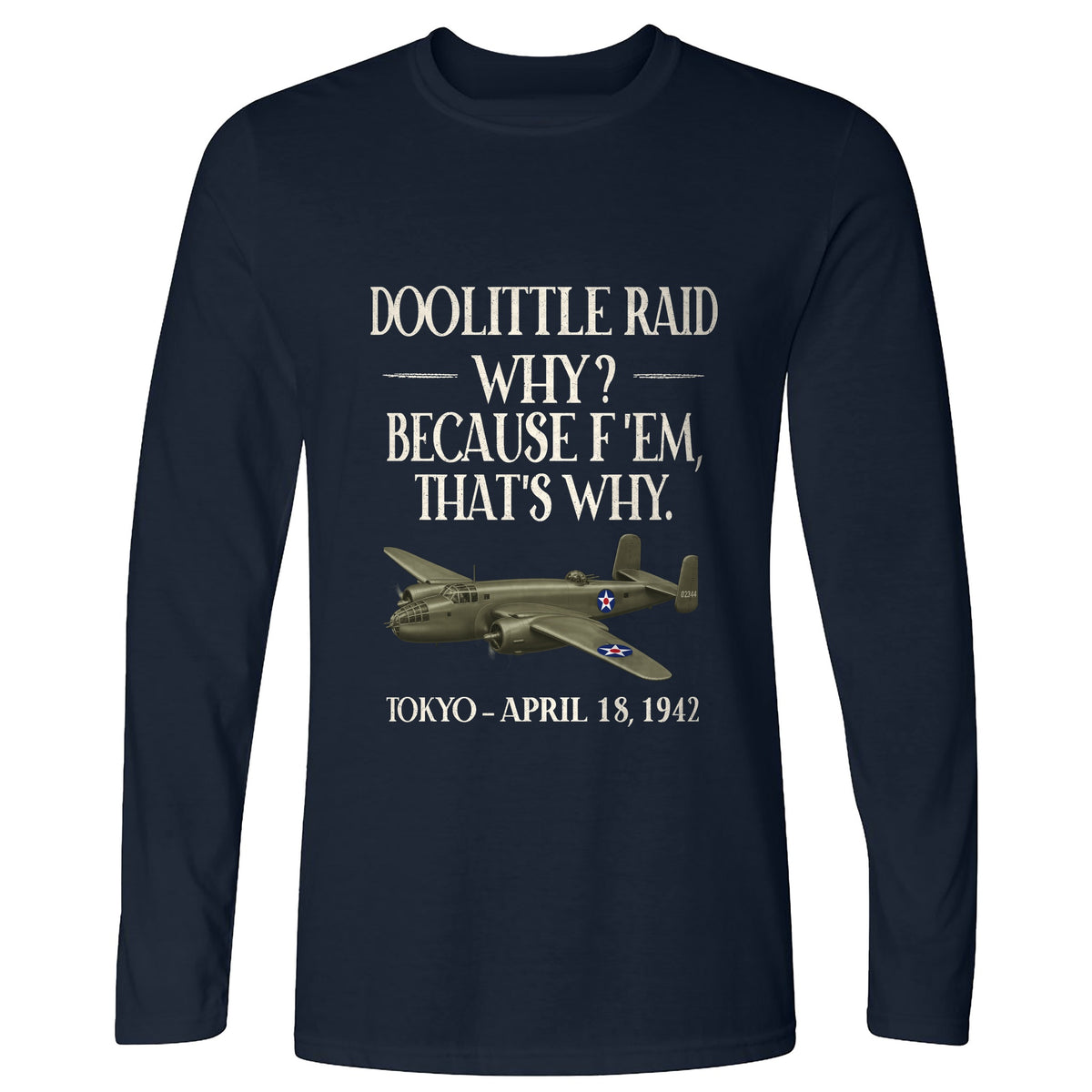 Doolittle Raid Long Sleeve T-Shirt