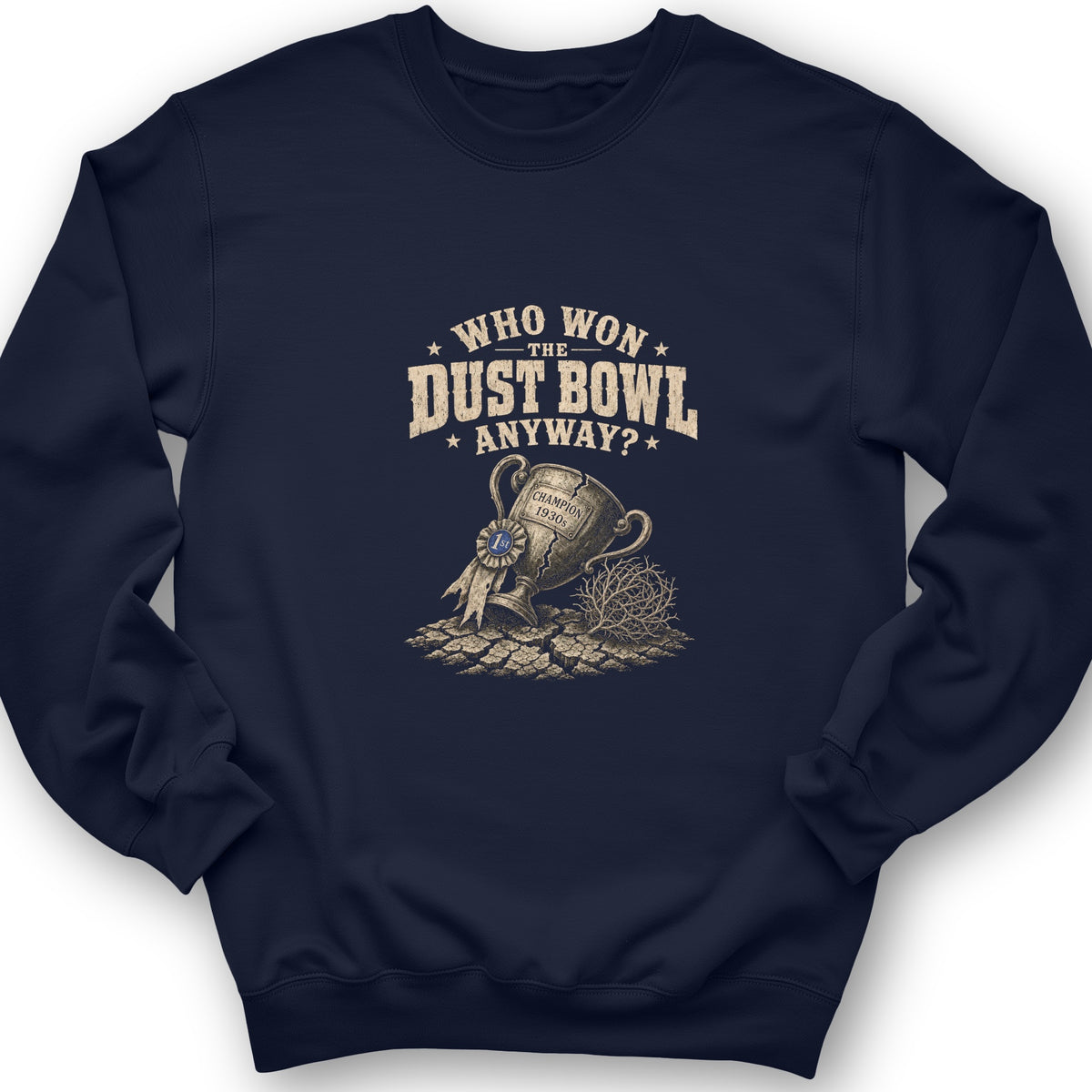 Dust Bowl Champion Crewneck