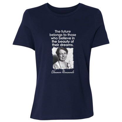 Eleanor Roosevelt Women's T-Shirt