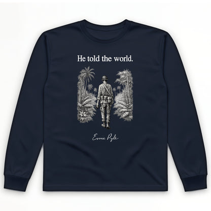 Ernie Pyle Long Sleeve T-Shirt