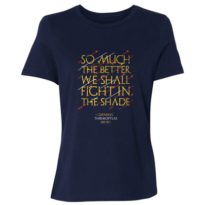 Fight In The Shade Women's T-Shirt