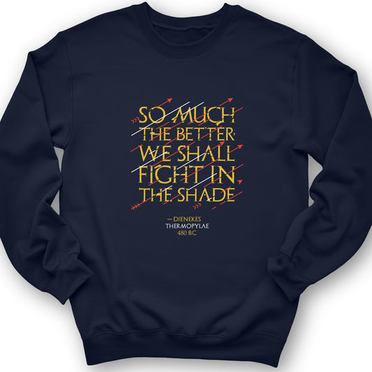 Fight In The Shade Crewneck