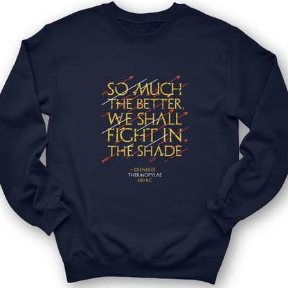 Fight In The Shade Crewneck