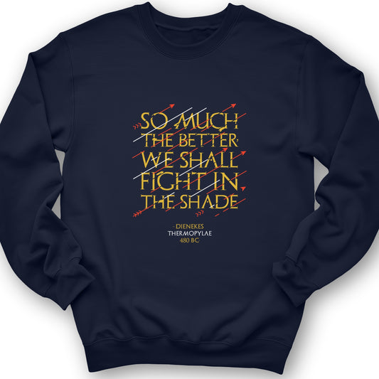 Fight In The Shade Crewneck