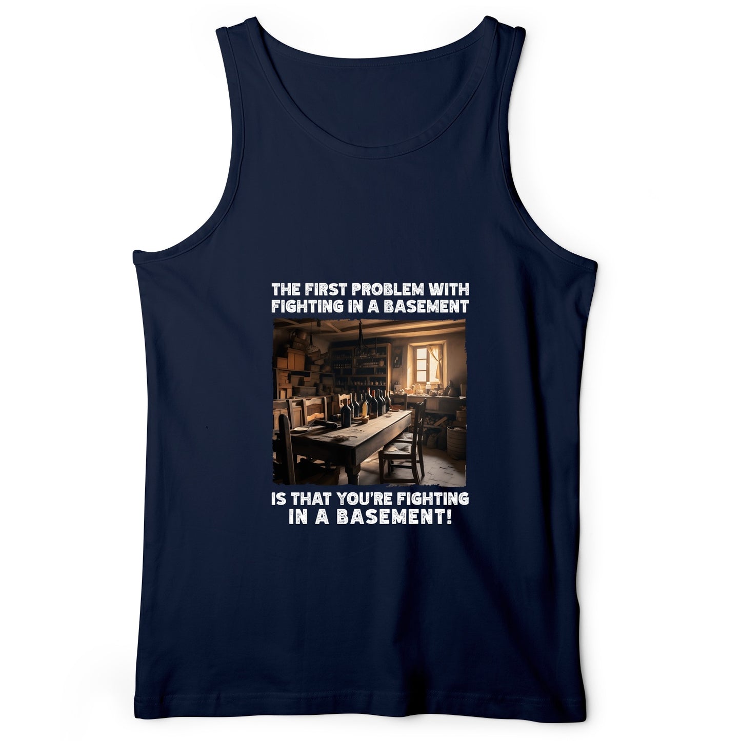 Fighting In A Basement Tank Top