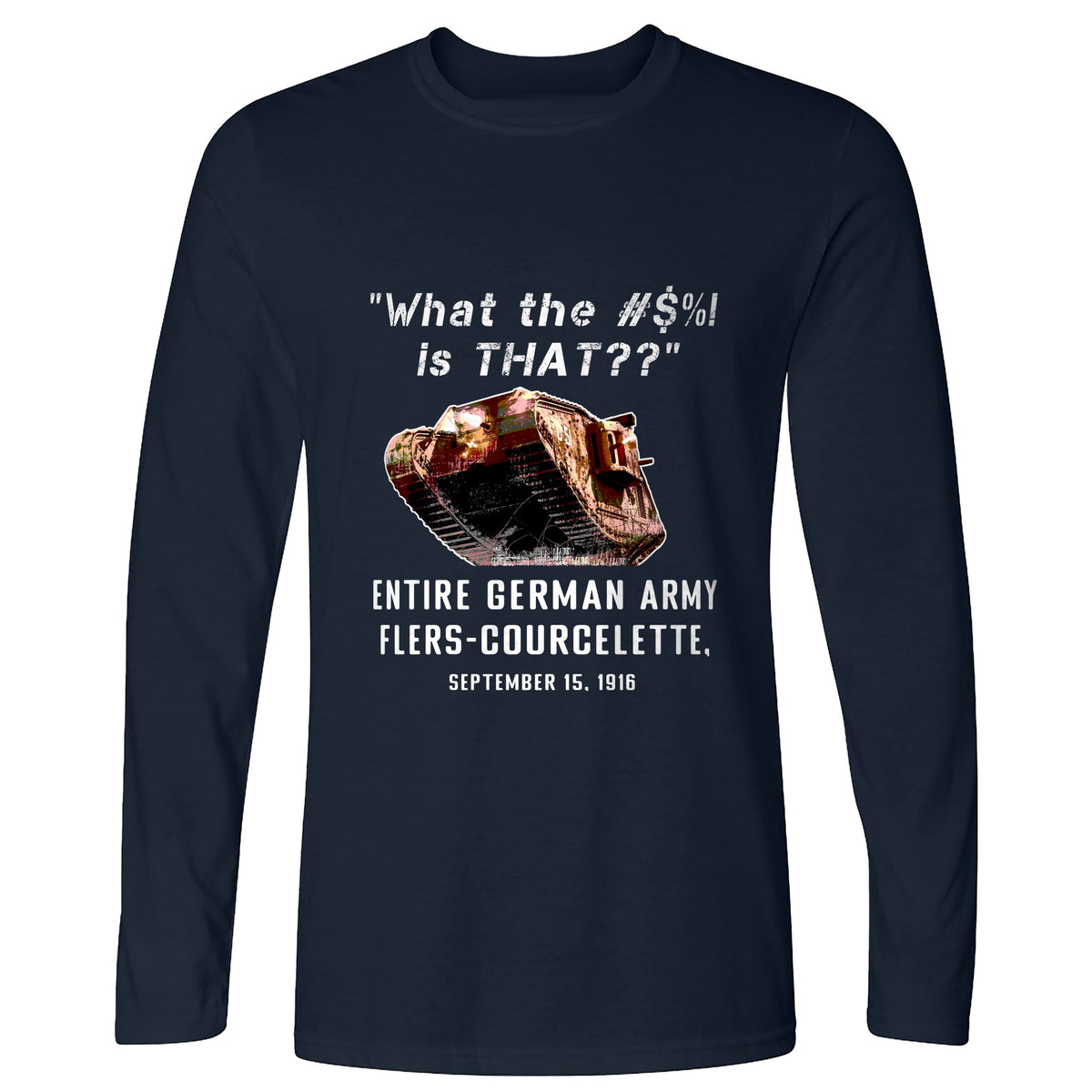 Flers-Courcelette 1916 Long Sleeve T-Shirt