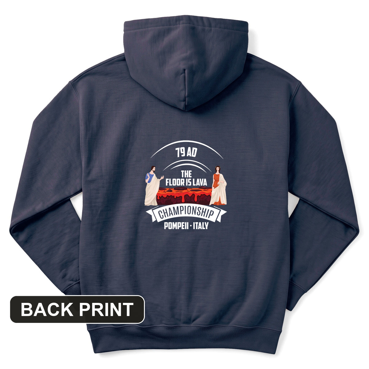 Floor is Lava Back Print Hoodie