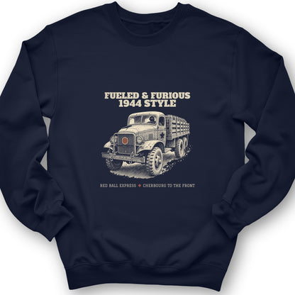 Fueled and Furious Sweatshirt