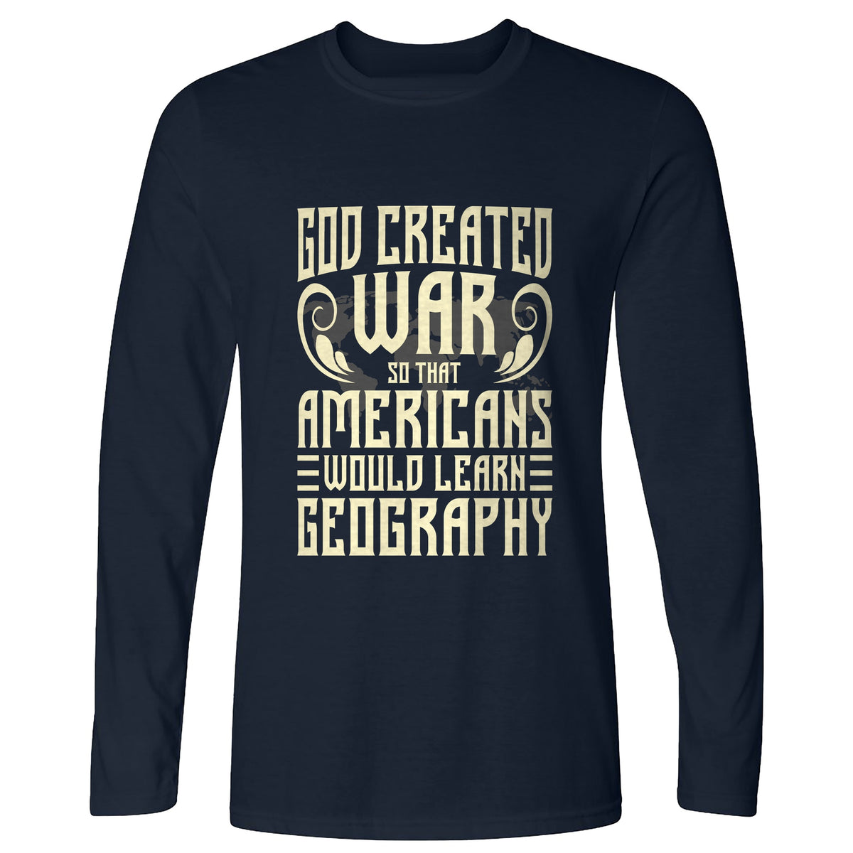God Created War Long Sleeve T-Shirt