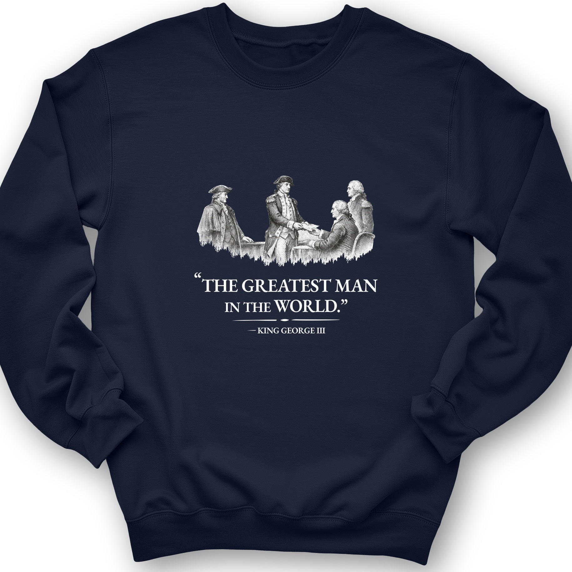 Greatest Man Sweatshirt