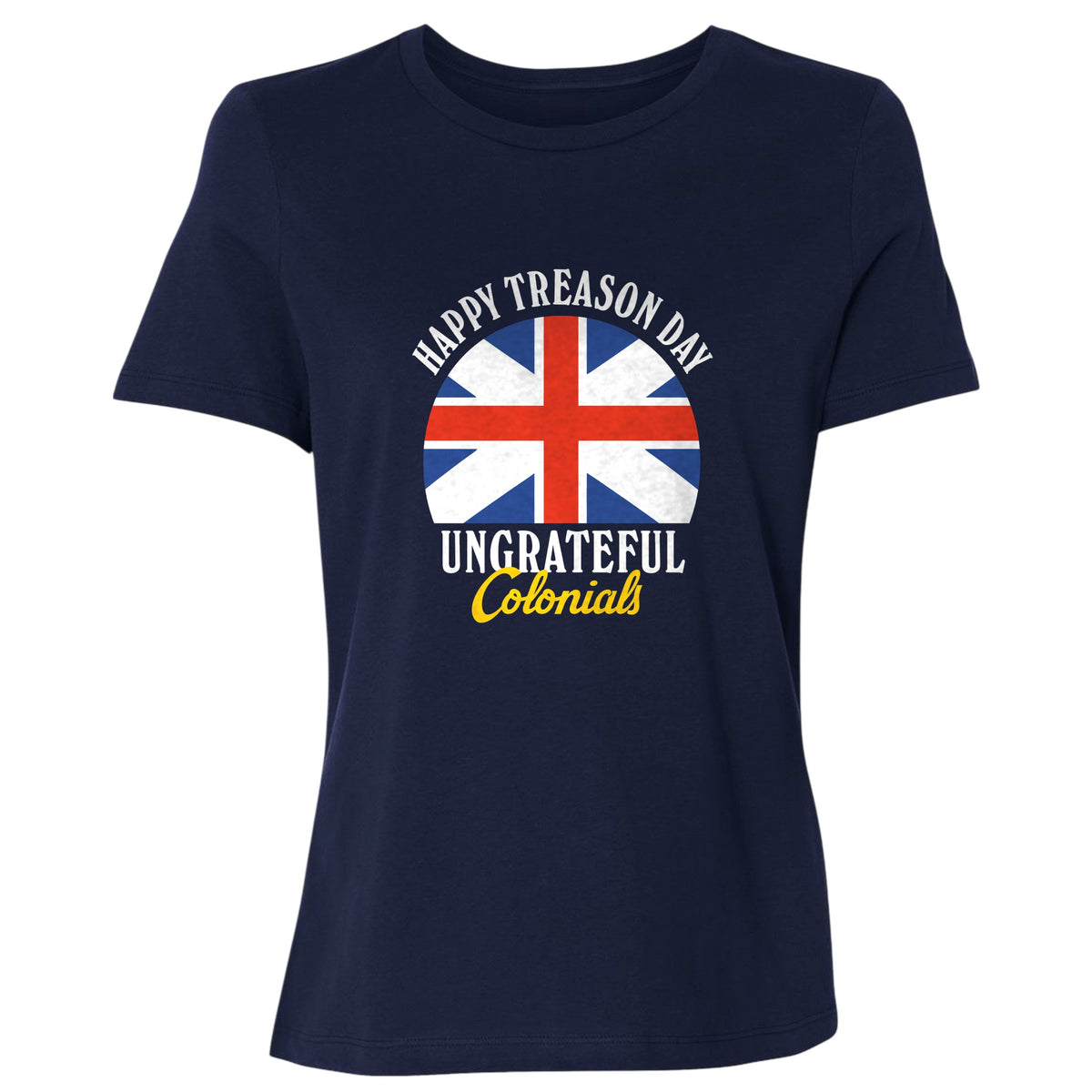 Happy Treason Day Women's T-Shirt