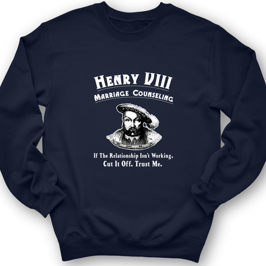 Henry VIII Cut It Off Crewneck