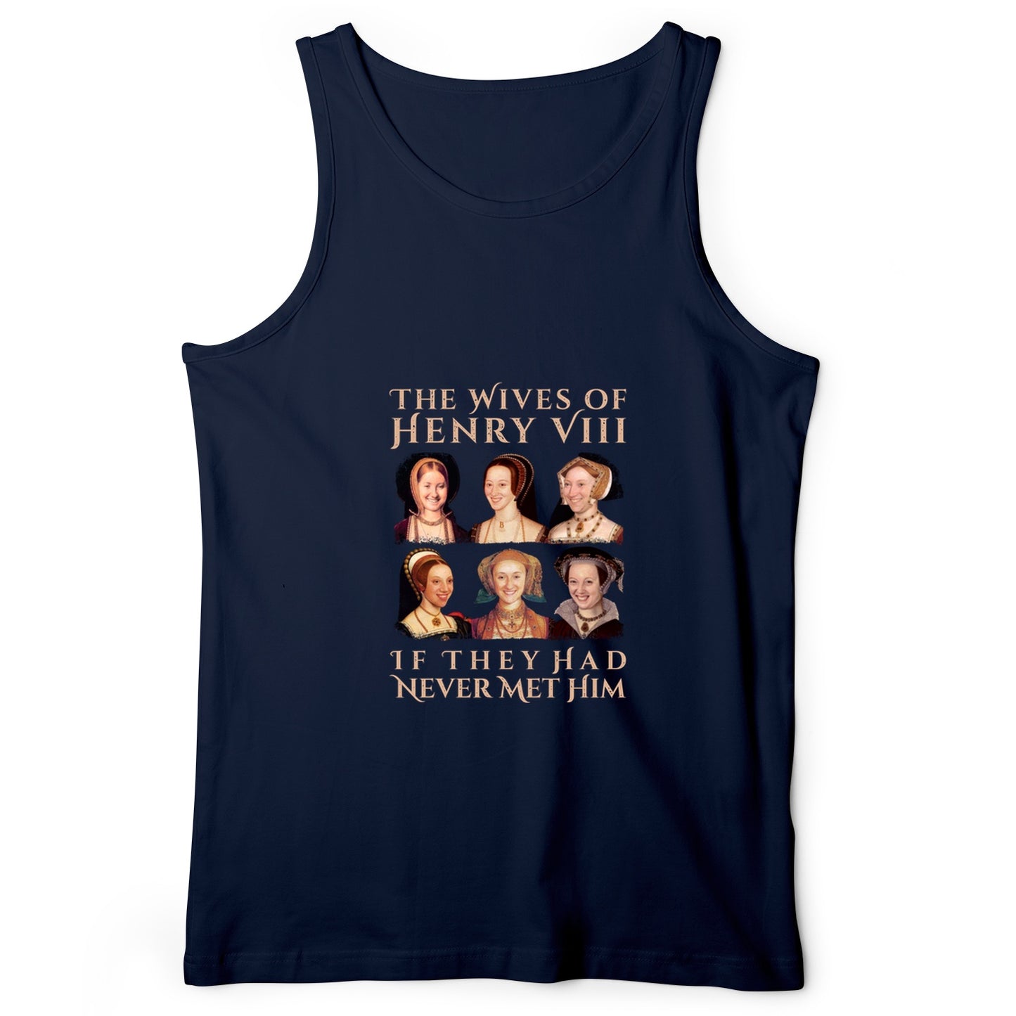Henry's Wives Tank