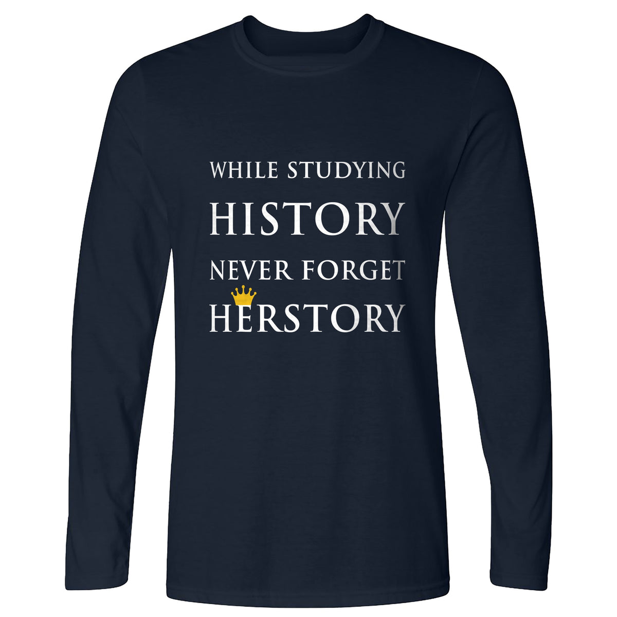 Herstory Long Sleeve T-Shirt