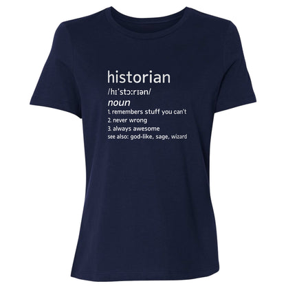 Historian Defined Women's T-Shirt