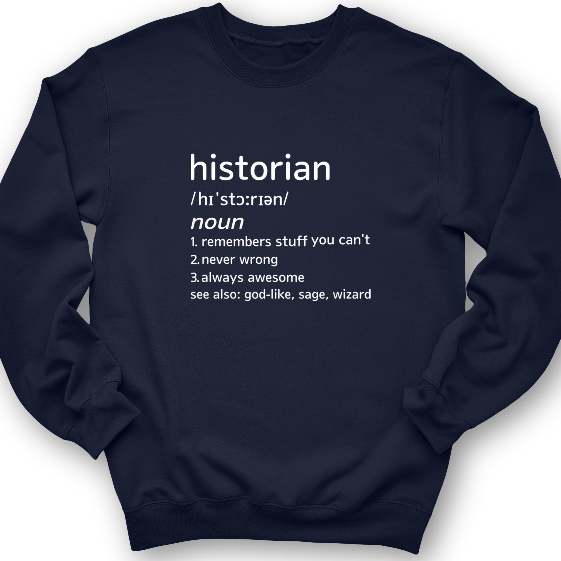 Historian Defined Crewneck